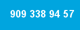 909 338 94 57